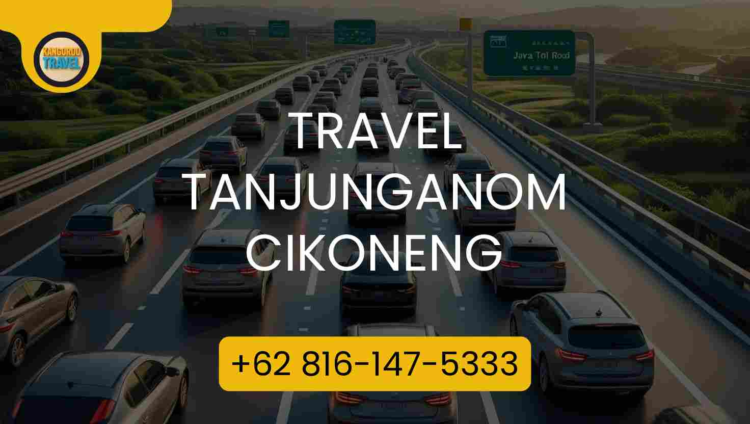 Travel Tanjunganom Cikoneng Terpercaya 2026