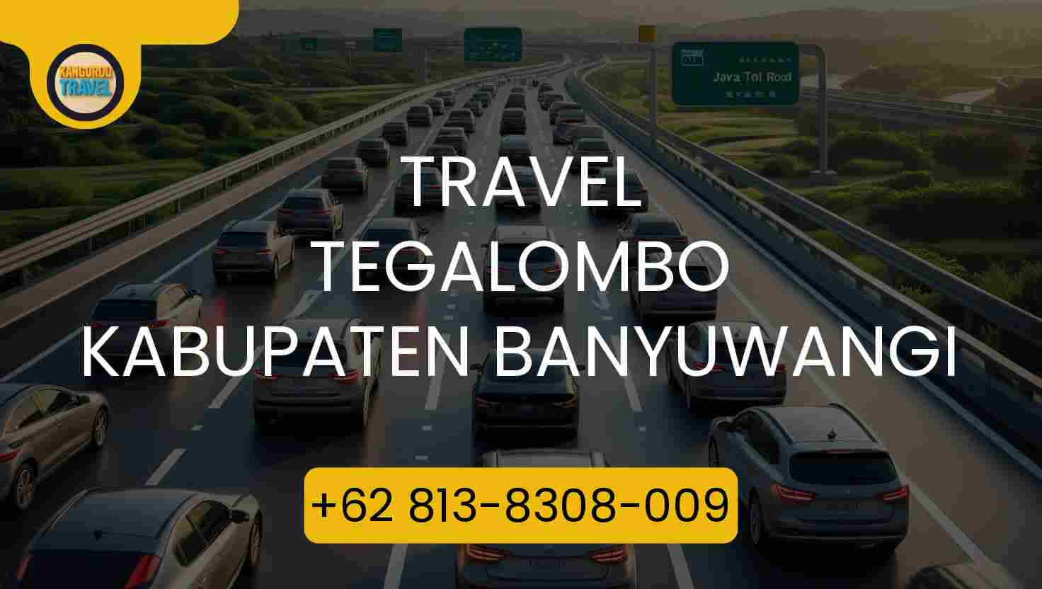 Travel Tegalombo Kabupaten Banyuwangi Terpercaya 2026