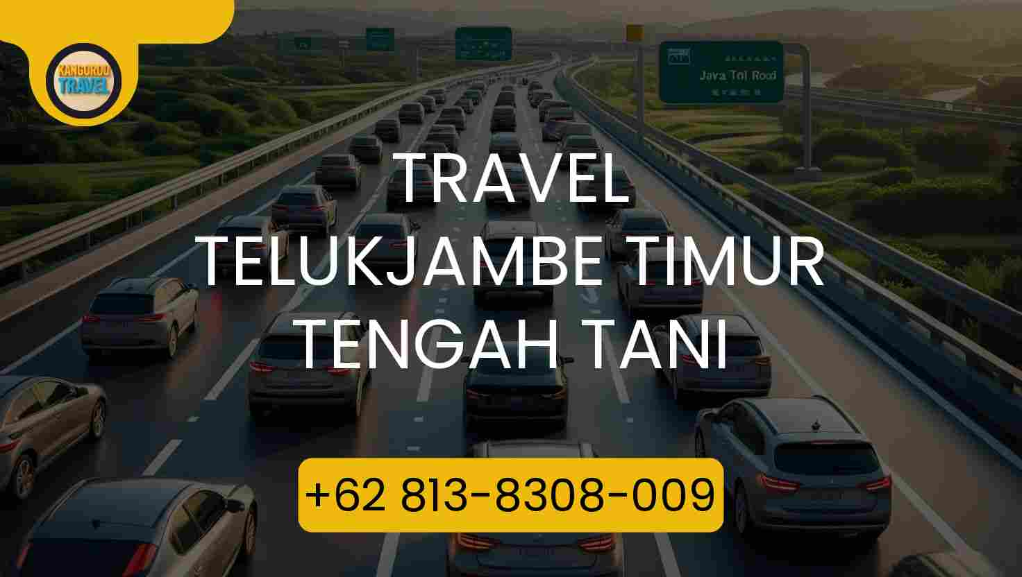 Travel TELUKJAMBE TIMUR TENGAH TANI
